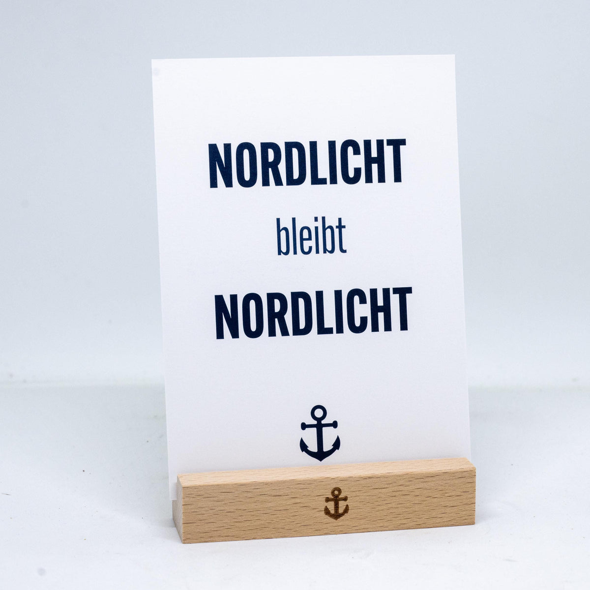 Postkarte • Ansichtskarte • norddeutsche Grußkarte • maritim "Nordlicht bleibt Nordlicht" - DIN A6