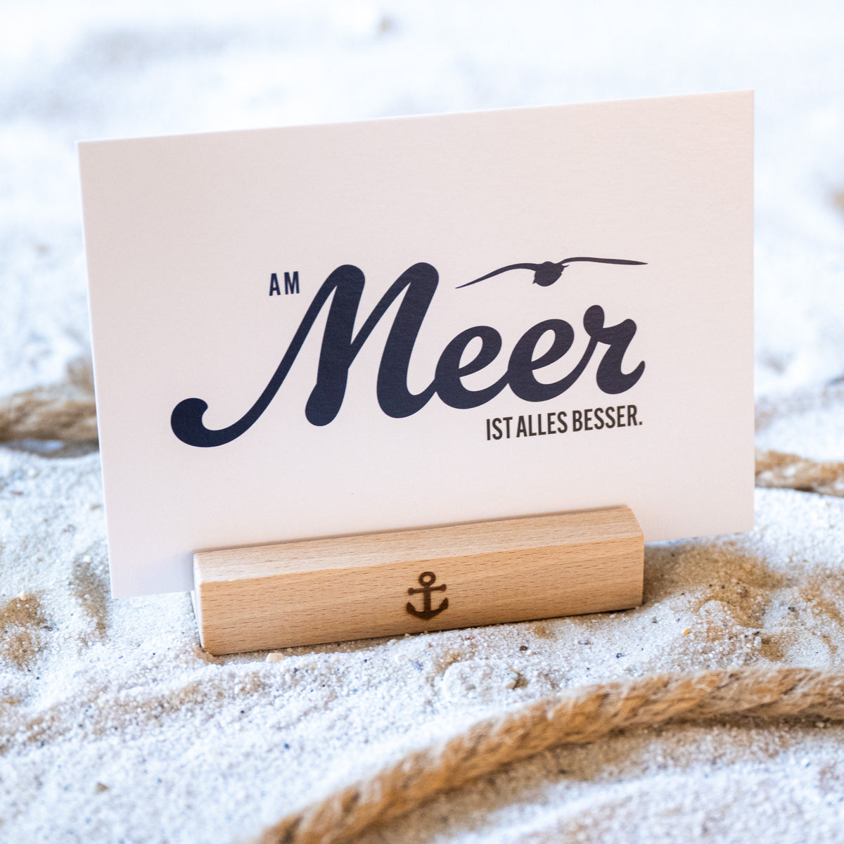 Postkarte • Ansichtskarte • norddeutsche Grußkarte • maritim "Am Meer ist alles besser" - DIN A6
