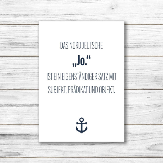Postkarte • Ansichtskarte • norddeutsche Grußkarte • maritim "Jo." - DIN A6