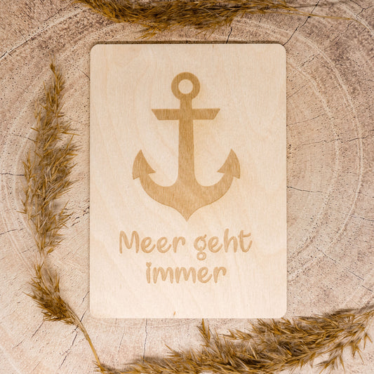 Holzpostkarte • Meer geht immer • maritim • Holzkarte • Postkarte mit maritimem Motiv - Lasergravur